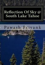 Reflection Of Sky @ South Lake Tahoe