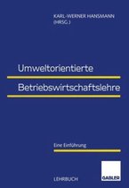 Umweltorientierte Betriebswirtschaftslehre: Eine Einfuhrung