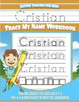 Cristian Letter Tracing for Kids Trace My Name Workbook