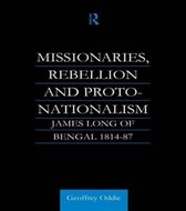 Missionaries, Rebellion and Proto-nationalism