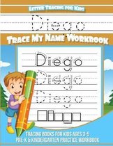 Diego Letter Tracing for Kids Trace My Name Workbook