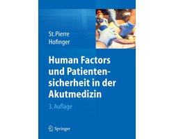 Medicine (German Language) - Human Factors und Patientensicherheit in der Akutmedizin