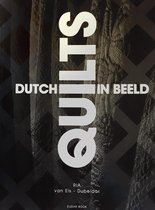 OP=OP Dutch Quilts - Quilts in Beeld