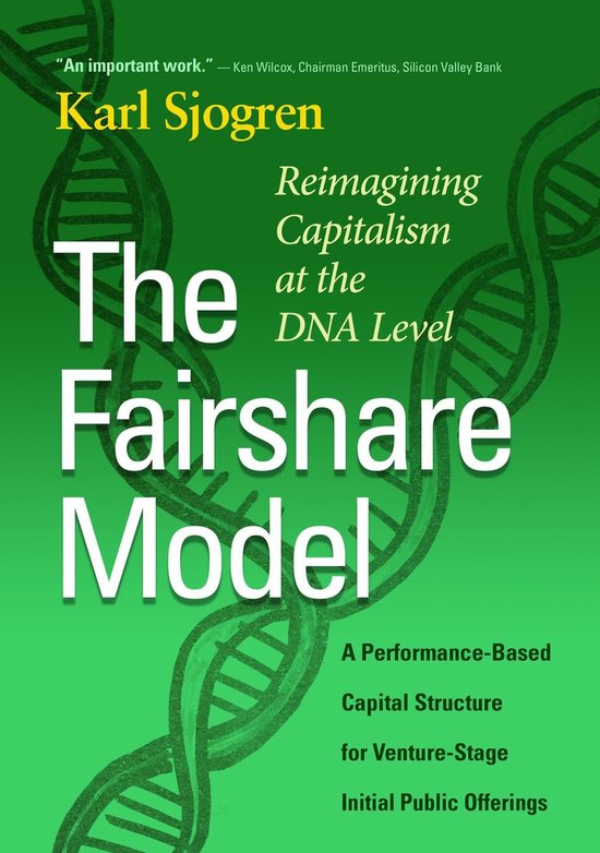 The Fairshare Model: Reimagining Capitalism at the DNA Level ... - cover