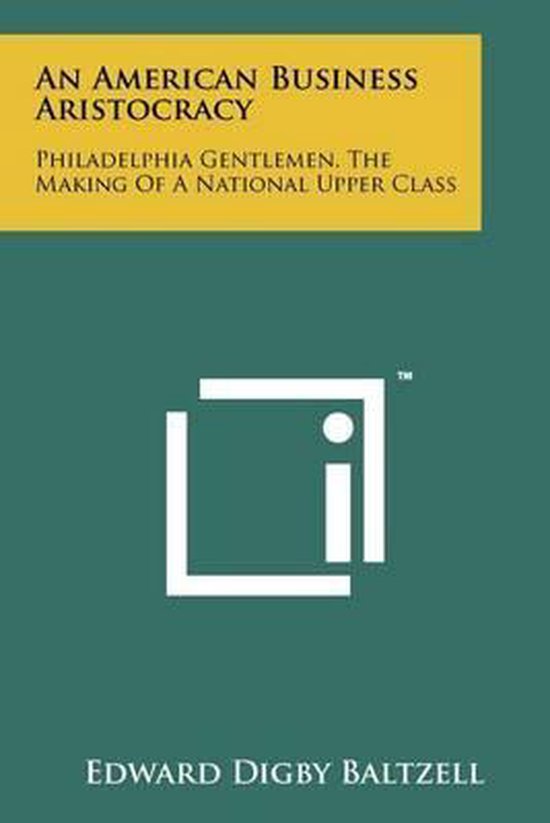 An American Business Aristocracy - cover