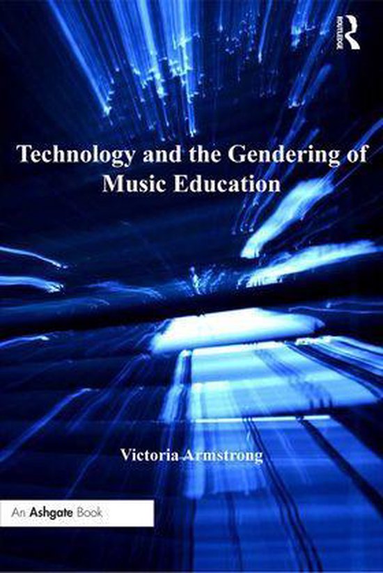 Technology and the Gendering of Music Education - cover