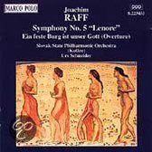 Raff: Symphony no 5, etc / Schneider, Slavok State PO