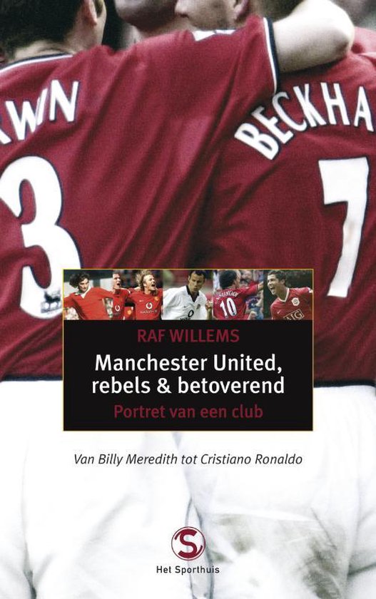 Cover van het boek 'Manchester United, rebels & betoverend'