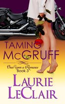 Once Upon A Romance 3 - Taming McGruff
