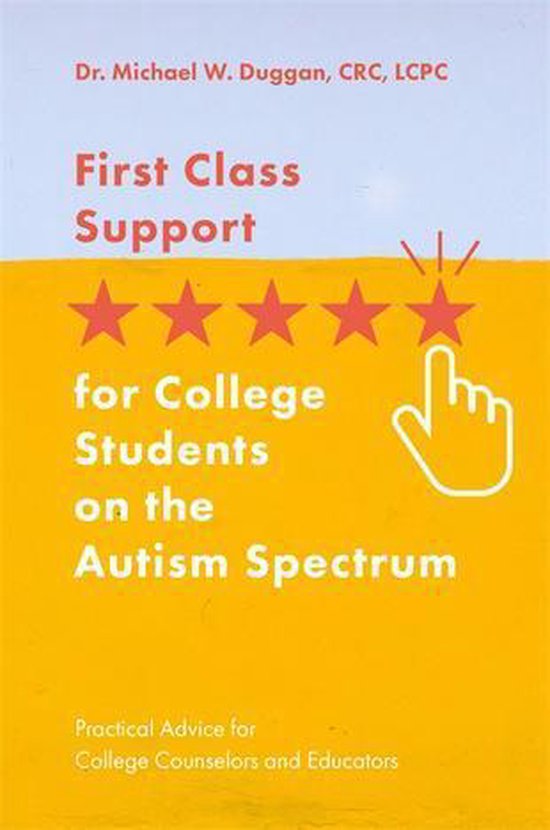 First Class Support for College Students on the Autism Spect ... - cover