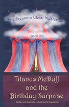 Titanus McDuff and the Birthday Surprise