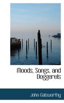 Moods, Songs, and Doggerels