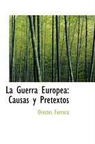 La Guerra Europea