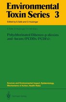 Environmental Toxin Series 3 - Polychlorinated Dibenzo-p-dioxins and -furans (PCDDs/PCDFs): Sources and Environmental Impact, Epidemiology, Mechanisms of Action, Health Risks