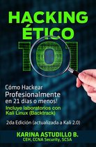 Cómo hackear 1 - Hacking Ético 101 - Cómo hackear profesionalmente en 21 días o menos! 2da Edición