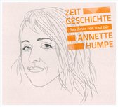 Zeitgeschichte: Das Beste Von Und Für Annette Humpe