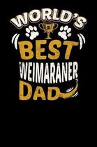 World's Best Weimaraner Dad