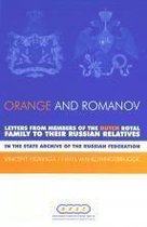 The Houses of Orange and Romanov