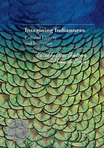 Palgrave Studies in Literary Anthropology- Imagining Indianness