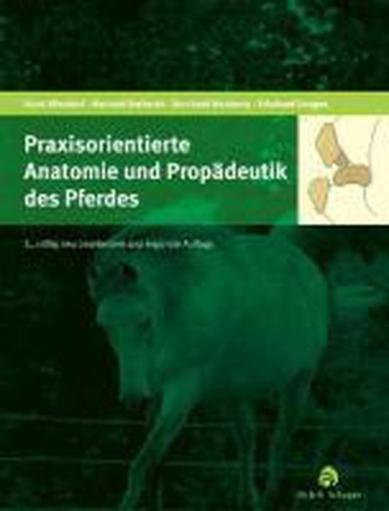 Praxisorientierte Anatomie und Propädeutik des Pferdes - cover