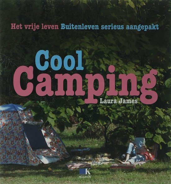 Cover van het boek 'Cool camping' van Louis James