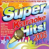 Super Karaoke Hits 2006