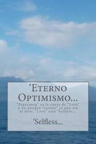 'eterno Optimismo...
