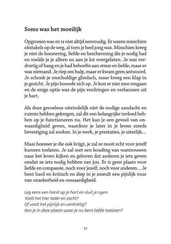 Soms was het moeilijk. Groeien is niet altijd eenvoudig. Leer van je gevoelens.