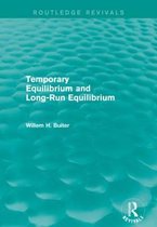 Temporary Equilibrium and Long-run Equilibrium