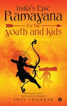 India's Epic Ramayana for the youth and kids