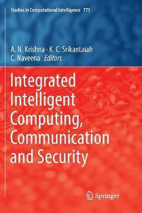 Studies in Computational Intelligence771- Integrated Intelli ... - cover