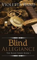 Blind Allegiance
