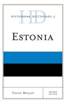 Historical Dictionaries of Europe - Historical Dictionary of Estonia