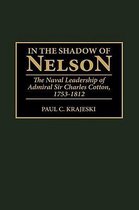 Contributions in Military Studies- In the Shadow of Nelson