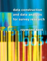 Data Construction And Data Analysis For Survey Research