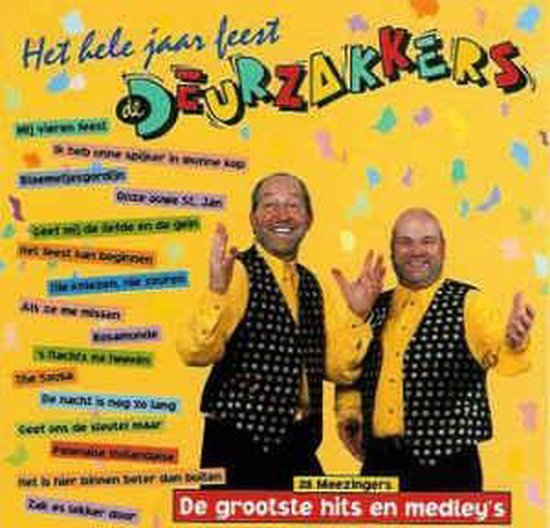 De Deurzakkers Het hele jaar feest, de deurzakkers CD (album) Muziek