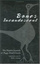 Bones Incandescent