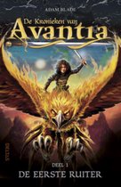 De Kronieken van Avantia 1 - De eerste ruiter