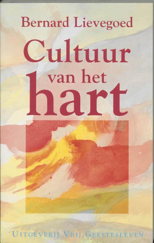 Cover van het boek 'Cultuur van het hart' van B.C.J. Lievegoed