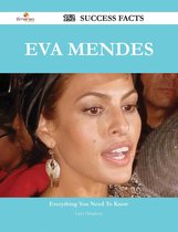 Eva Mendes 152 Success Facts - Everything you need to know about Eva Mendes