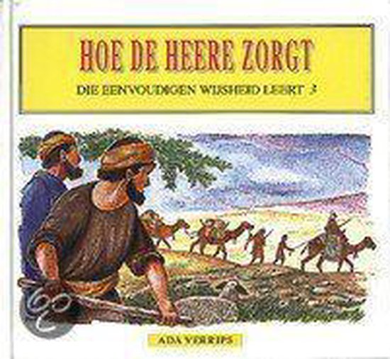 9789033613968 - Die Eenvoudigen Wijsheid Leert Dl 3 Hoe
