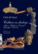 Città di Greci. Culture in dialogo