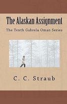 The Alaskan Assignment