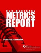 Occ Mortgage Metrics Report First Quarter 2014