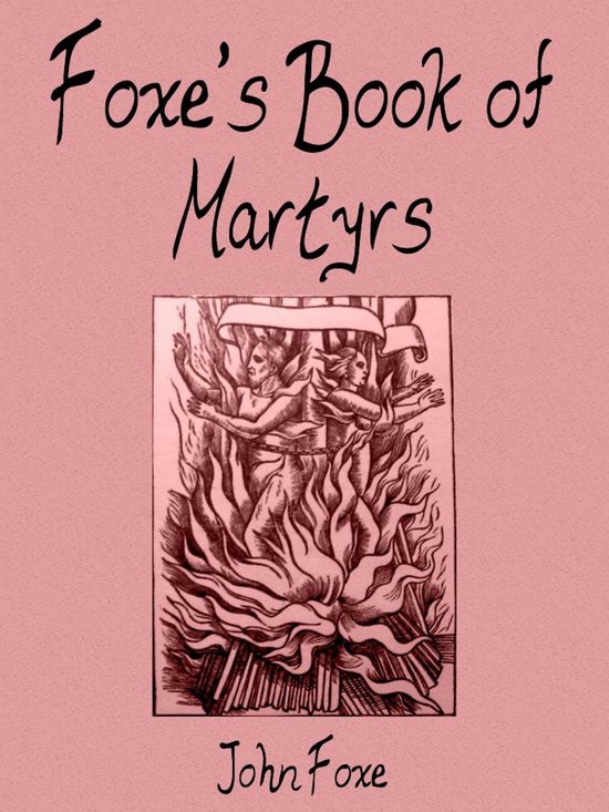 Foxe's Book of Martyrs - cover