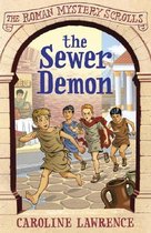 The Roman Mystery Scrolls 1 - The Sewer Demon