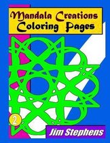 Mandala Creations Coloring Pages