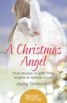 HarperTrue Fate – A Short Read - A Christmas Angel: True Stories of Gifts from Angels at Special Times (HarperTrue Fate – A Short Read)
