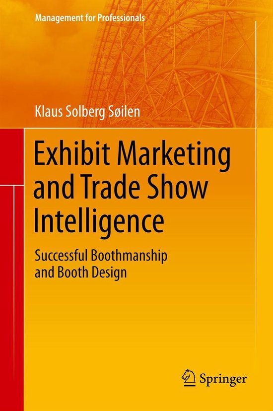 Management for Professionals - Exhibit Marketing and Trade Show Intelligence