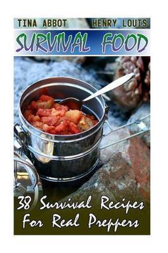 Bug Out Bag, Bushcraft, Prepping- Survival Food